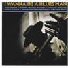 Hopkins, Lightnin' / King Curtis / V/A : I Wanna Be A Blues Man