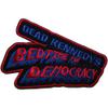 Dead Kennedys : Bedtime for democracy