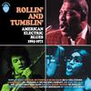 V/A : Rollin' and tumblin' american electric blues 1965-1971