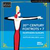 Wallisch, Gottlieb : 20th century foxtrots, vol. 7 - northern europe