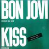Bon Jovi / Kiss : Living In Sin / Forever
