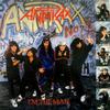 Anthrax : I'm The Man
