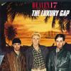 Heaven 17 : The Luxury Gap