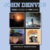 Denver, John : Aerie / Rocky Mountain High / Farewell Andromeda / Back Home Again