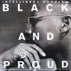 Intelligent Hoodlum : Black And Proud / Intelligent Hoodlum