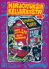 Junttila, Jukka : Kirjoituksia Kellareista Vol. 8