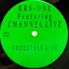 KRS-One / Channel Live : Freestyle Live