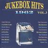 V/A : Jukebox Hits Of 1962 Vol. 3