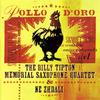 Ne Zhdali / Billy Tipton Memorial Saxophone Quartet : Pollo D'Oro