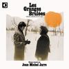 Jarre, Jean Michel : Les granges brûlées