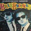 Blues Brothers : Everybody Needs Blues Brothers