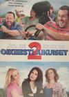 Oikeesti Aikuiset 2 - Grown Ups 2
