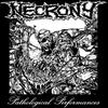 Necrony : Pathological Performances