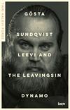 Leevi And The Leavings / Forss, Timo Kalevi / Sundqvist, Gösta : Gösta Sundqvist - Leevi and the Leavingsin dynamo