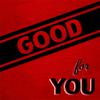 Good For You / Ginn, Greg : Life Is Too Short To Not Hold A Grudge