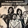 5th Dimension : Individually & Collectively