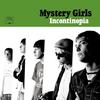 Mystery Girls : Incontinopia