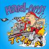 Hard-Ons / Jerry A : You Won't Shut Up