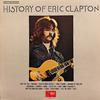 Clapton, Eric : History Of Eric Clapton
