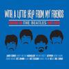 V/A : With a Little Help From My Friends - Covers of the Beatles 1967-1970