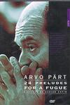Pärt, Arvo : 24 Preludes For A Fugue