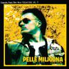 Pelle Miljoona : Singles 1978-1981