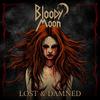 Bloody Moon : Lost & Damned