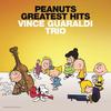 Guaraldi, Vince / Vince Guaraldi Trio : Peanuts Greatest Hits