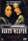 Naked Weapon