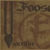 Foose : Sacrifice