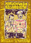 Junttila, Jukka : Kirjoituksia Kellareista Vol. 9