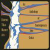 V/A / Rubenis / Tikas / Manner / Arn : An Anthology of Contemporary Solo Guitar