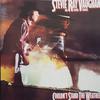 Vaughan, Stevie Ray : Couldn't stand the weather