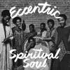 V/A : Eccentric spiritual soul