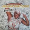 Macka Diamond : Money-O