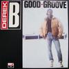 Derek B : Good Groove