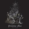 Primitive Man : Observance