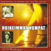 Berit / Lavi, Veikko / Somerjoki, Rauli Badding / V/A : Huikeimmat Humpat