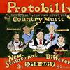 V/A : Protobilly: The Minstrel and Tin Pan Alley DNA of Country Music