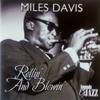 Davis, Miles : Rollin' And Blowin'
