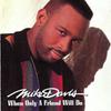Davis, Mike : When Only A Friend Will Do