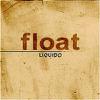 Liquido : Float