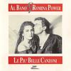 Bano, Al & Romina Power : Le Più Belle Canzoni