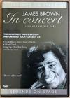 Brown, James : In Concert - Live At Chastain Park