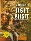 Leskelä, Ari / Järvinen, Jaakko : Mökkiläisen iisit biisit
