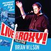 Wilson, Brian : Live at the roxy theatre