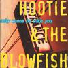 Hootie & The Blowfish : Only Wanna Be With You