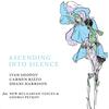 Harrison, Dhani / Rizzo, Carmen / Shopov, Ivan : Ascending into silence