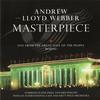 Webber, Andrew Lloyd : Masterpiece