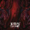 Bleeding Through : Love will kill all